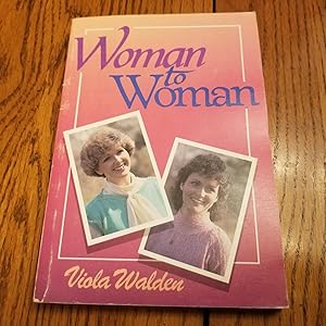 Immagine del venditore per Woman to Woman: Questions and Answers to Today's Home Problems venduto da Whitehorse Books