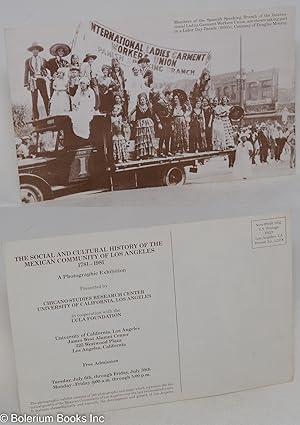 Seller image for A Social and Cultural History of the Mexican Community of Los Angeles, 1781-1981 [postcard] a colloquium and photographic exhibit May 15 - 16, 1981, East Los Angeles College for sale by Bolerium Books Inc.
