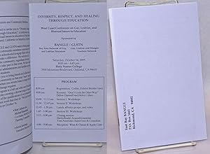 Bild des Verkufers fr Diversity, respect, and Healing Through Education: West Coast Conference on Gay, Lesbian and Bisexual Issues in Education [program booklet] Saturday, October 14, 1995 Holy Names College zum Verkauf von Bolerium Books Inc.