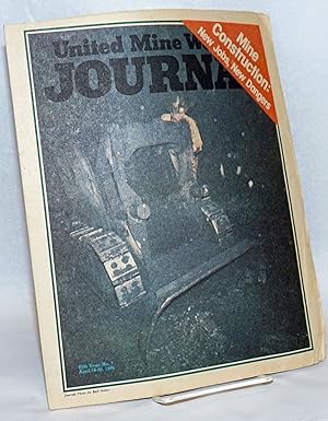 Imagen del vendedor de United Mine Workers Journal: 87th Year, No. 7; April 16-30 1976; Mine Construction: New Jobs, New Dangers a la venta por Bolerium Books Inc.