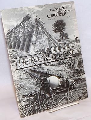 Southeast Asia Chronicle. Issue no. 81, December 1981: The World Bank