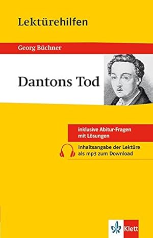 Immagine del venditore per Klett Lektrehilfen Georg Bchner - Dantons Tod: fr Oberstufe und Abitur - Interpretationshilfe fr die Schule venduto da Gabis Bcherlager