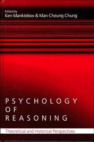 Seller image for Psychology of Reasoning: Theoretical and Historical Perspectives for sale by Goulds Book Arcade, Sydney