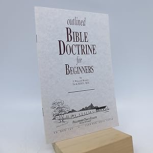 Seller image for Outlined Bible Doctrine for Beginners for sale by Shelley and Son Books (IOBA)