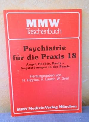 Psychiatrie für die Praxis 18: Angst, Phobie, Panik