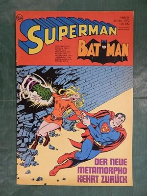 Bild des Verkufers fr Superman - Batman - Der neue Metamorpho kehrt zurck - Heft 24 zum Verkauf von Buchantiquariat Uwe Sticht, Einzelunter.