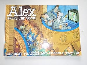 Seller image for Alex Knows the Score for sale by Westgate Bookshop