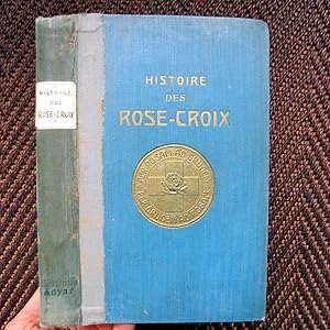 Imagen del vendedor de Histoire des Rose-Croix a la venta por LES MOTS