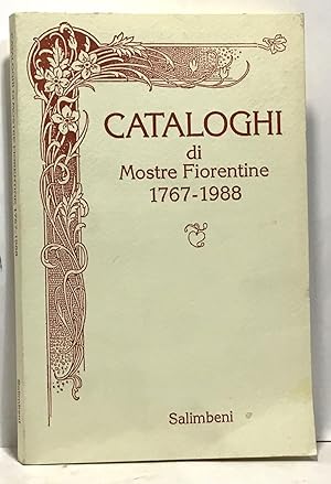 Cataloghi di mostre fiorentine 1767-1988