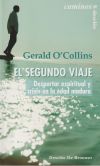 EL SEGUNDO VIAJE. Despertar espiritual y crisis en la edad madura