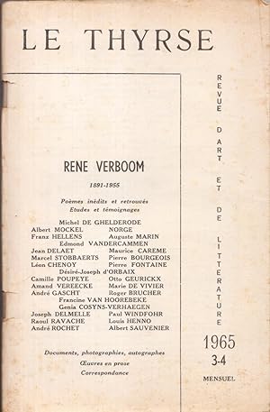 LE THYRSE, Revue d'Art et de Littérature. 1965, 3-4. Mensuel. René VERBOOM 1891-1955. Poèmes inéd...