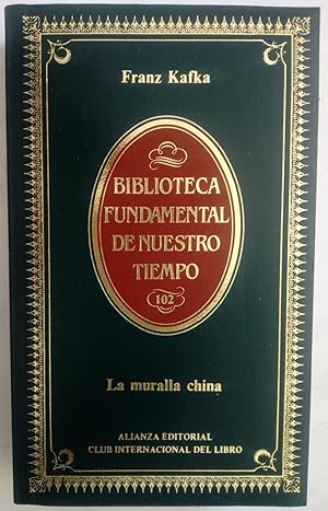 Imagen del vendedor de La muralla china. Cuentos, relatos y otros escritos a la venta por Librería Ofisierra