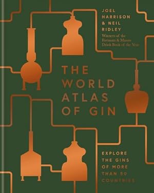 Image du vendeur pour The World Atlas of Gin mis en vente par BuchWeltWeit Ludwig Meier e.K.