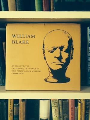 Image du vendeur pour William Blake Catalogue of the Collection in the Fitzwilliam Museum, Cambridge mis en vente par Ripping Yarns