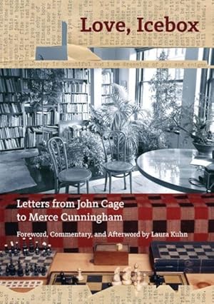 Seller image for Love, Icebox : Letters from John Cage to Merce Cunningham for sale by GreatBookPrices