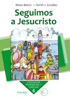 Imagen del vendedor de SEGUIMOS A JESUCRISTO. 4 (NUEVA ED. 5) a la venta por Agapea Libros