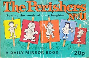 Seller image for The Perishers - Book 11. 1972 for sale by Barter Books Ltd