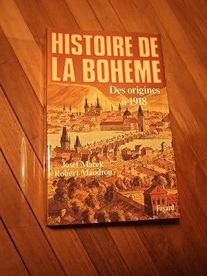 Imagen del vendedor de Histoire de la bohme : Des origines  1918 a la venta por Domifasol