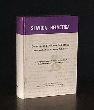 Colloquium slavicum basiliense. Gedenkschrift für Hildegard Schroeder (Slavica Helvetica) (German...