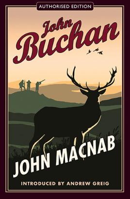 Seller image for John Macnab: Authorised Edition for sale by Book Bunker USA