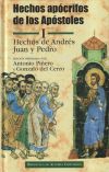 Hechos apócrifos de los Apóstoles. I: Hechos de Andrés, Juan y Pedro