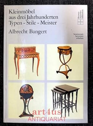 Immagine del venditore per Kleinmbel aus drei Jahrhunderten : Typen, Stile, Meister. Keysers Sammlerbibliothek venduto da art4us - Antiquariat