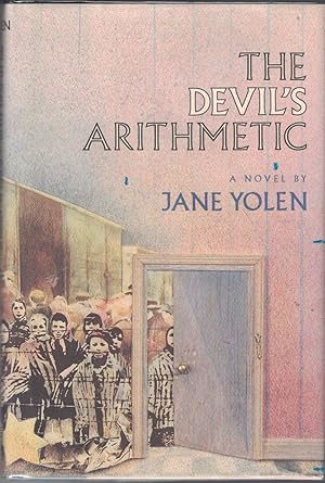 Image du vendeur pour The Devil's Arithmetic mis en vente par Cleveland Book Company, ABAA