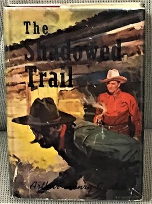 The Shadowed Trail