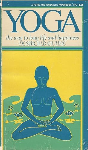 Image du vendeur pour Yoga - The Way to Long Life and Happiness mis en vente par Newhouse Books