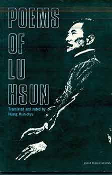 Poems of Lu Hsun.