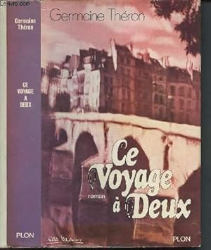 Seller image for Ce voyage  deux for sale by Le-Livre