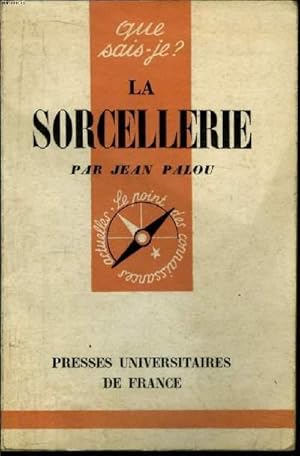 Seller image for Que sais-je? N 756 La sorcellerie for sale by Le-Livre