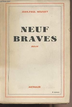 Seller image for Neuf braves for sale by Le-Livre