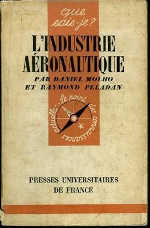 Seller image for Que sais-je? N 742 L'industrie aronautique for sale by Le-Livre