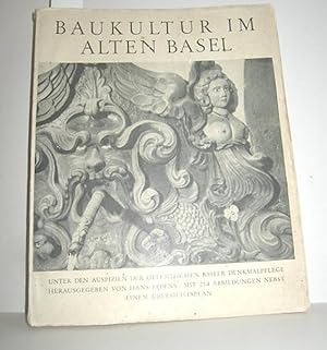 Bild des Verkufers fr Baukultur im alten Basel zum Verkauf von Antiquariat Zinnober