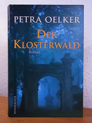 Seller image for Der Klosterwald. Roman for sale by Antiquariat Weber