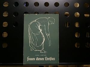 Immagine del venditore per Frauen dienen Jesus venduto da Antiquariat im Kaiserviertel | Wimbauer Buchversand