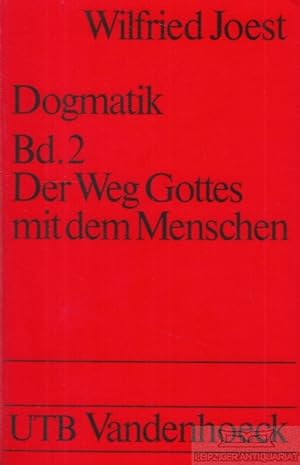 Bild des Verkäufers für Dogmatik Band 2: Der Weg Gottes mit dem Menschen zum Verkauf von Leipziger Antiquariat