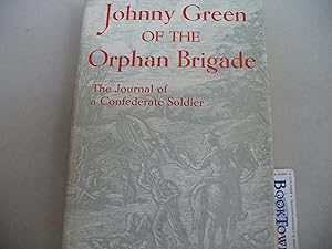 Imagen del vendedor de Johnny Green of the Orphan Brigade a la venta por Thomas F. Pesce'