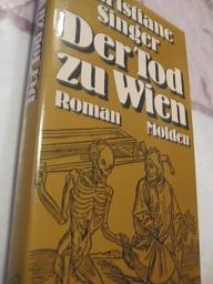 Seller image for Der Tod zu Wien Roman for sale by Alte Bcherwelt