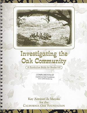 Investigating the Oak Community A Curriculum Guide for Grades 4-8