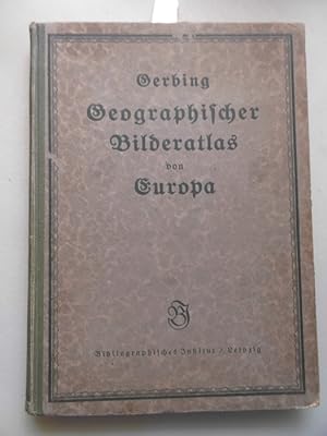 2 Teile in 1 Buch Geographischer Bilderatlas von Europa