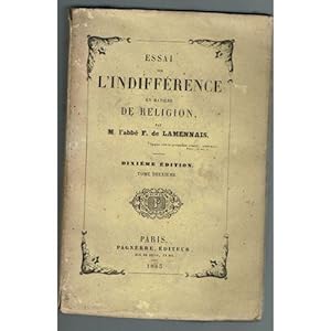 Seller image for Essai Sur L'indifference en Matiere de Religion, Tome II - for sale by Des livres et nous