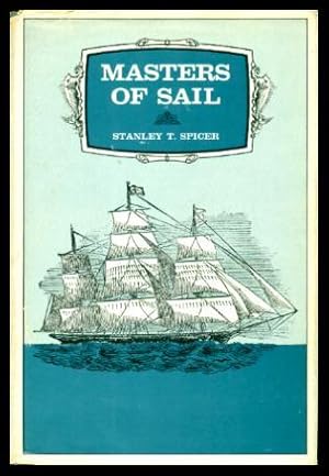 Bild des Verkufers fr MASTERS OF SAIL - The Era of Square-rigged Vessels in the Maritime Provinces zum Verkauf von W. Fraser Sandercombe