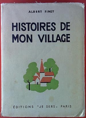 Image du vendeur pour Histores de mon Village mis en vente par biblion2