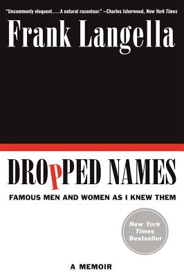 Seller image for Dropped Names: Famous Men and Women as I Knew Them (Paperback or Softback) for sale by BargainBookStores