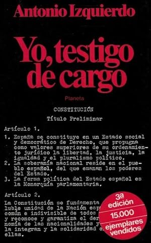 Imagen del vendedor de YO, TESTIGO DE CARGO. a la venta por Librera Torren de Rueda