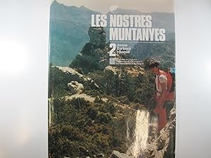 Imagen del vendedor de LES NOSTRES MUNTANYES: CATALUNYA PIRINENCA, CATALUNYA BAIXA. : 2 VOL a la venta por Costa LLibreter