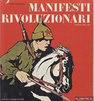 Seller image for Manifesti rivoluzionari. Europa 1900 - 1940 for sale by Klondyke