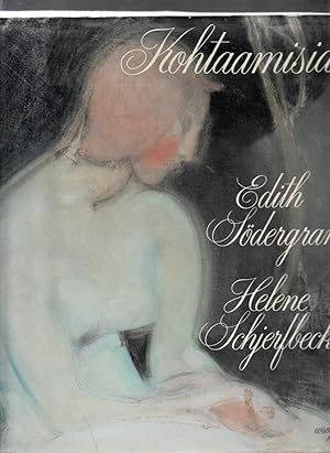 Kohtaamisia | Edith Sodergran & Helene Schjerfbeck (Finnish Edition)